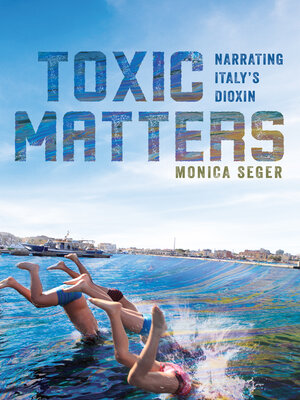 cover image of Toxic Matters
